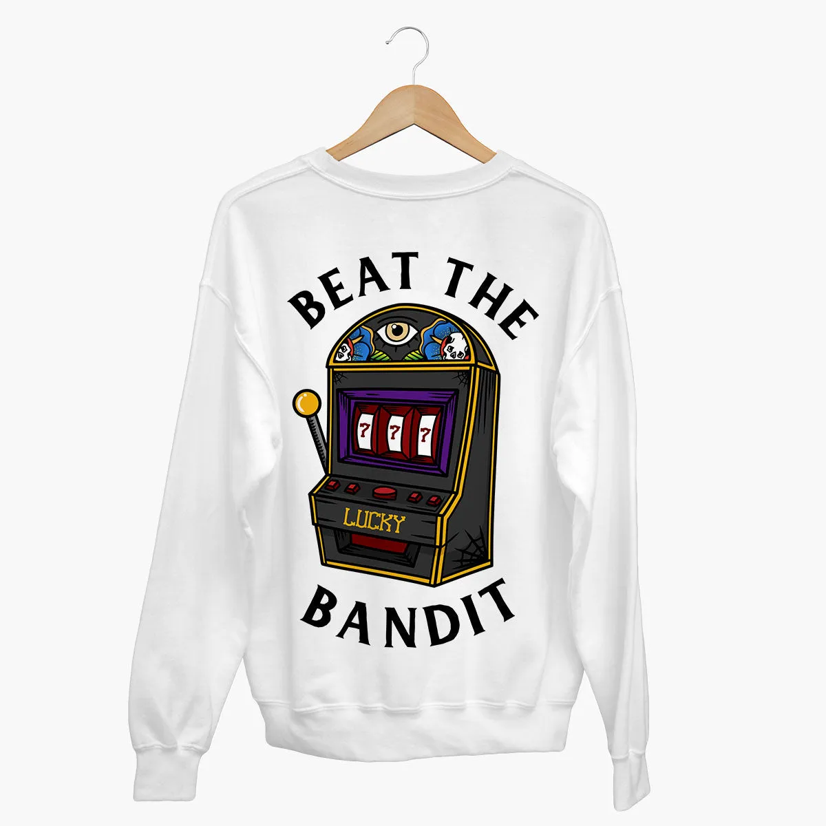 Beat The Bandit Sweatshirt (Unisex)